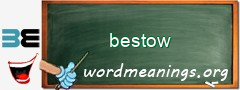 WordMeaning blackboard for bestow